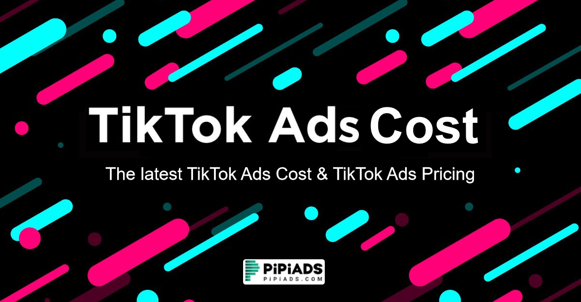 TikTok Ads Cost 2022